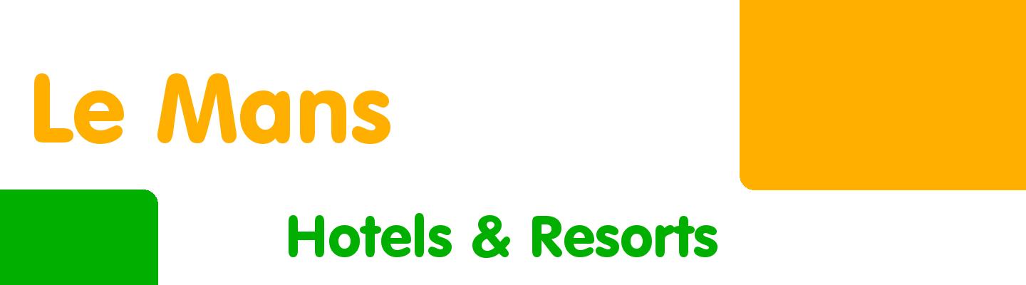 Best hotels & resorts in Le Mans - Rating & Reviews